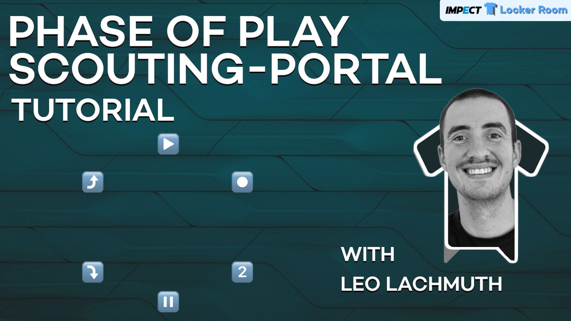 Phase of Play Scouting Tutorial English Thumb.jpg